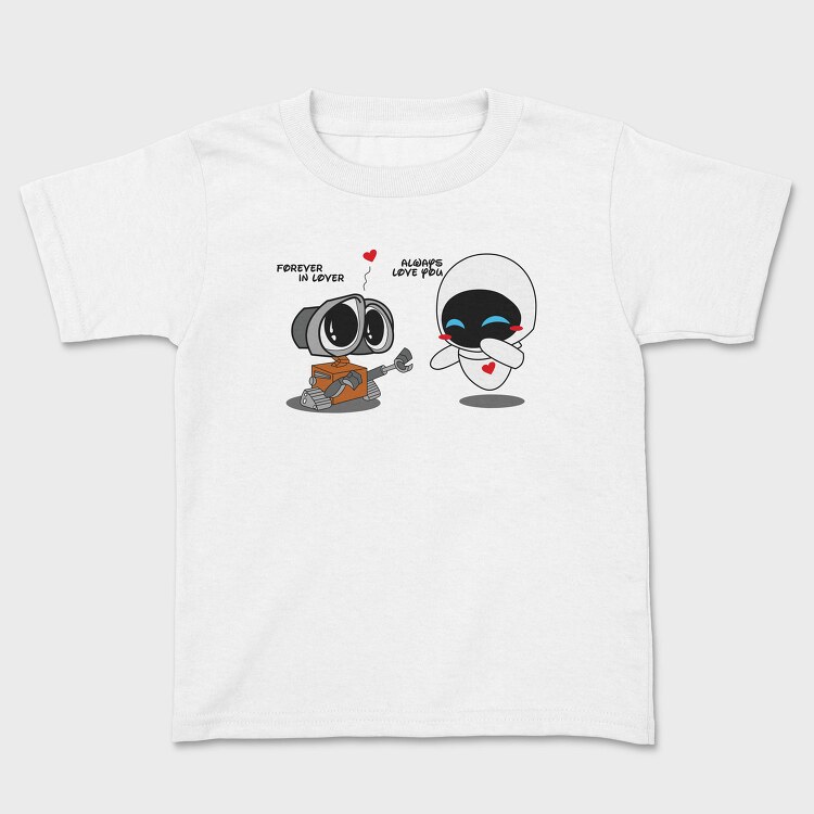 Wall E Love You, Tricou Copii