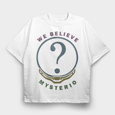 We Believe Mystery, Tricou Oversize Barbati (Unisex)