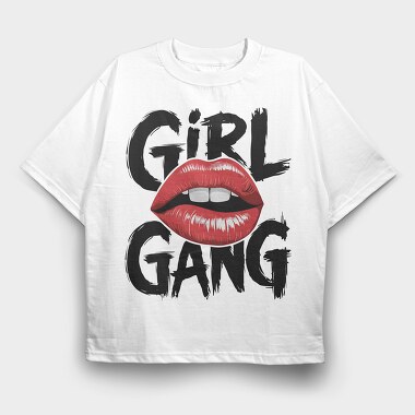 Girl Gang, Tricou Oversize Barbati (Unisex)
