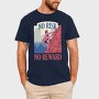 No Risk No Reward, Tricou Barbati (Unisex)