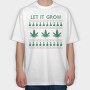Let It Grow Sweater, Tricou Oversize Barbati (Unisex)