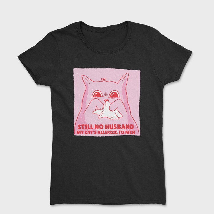 Allergic Cat, Tricou Femei
