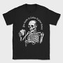 Skeleton Listen to Your Hearth, Tricou Barbati (Unisex)