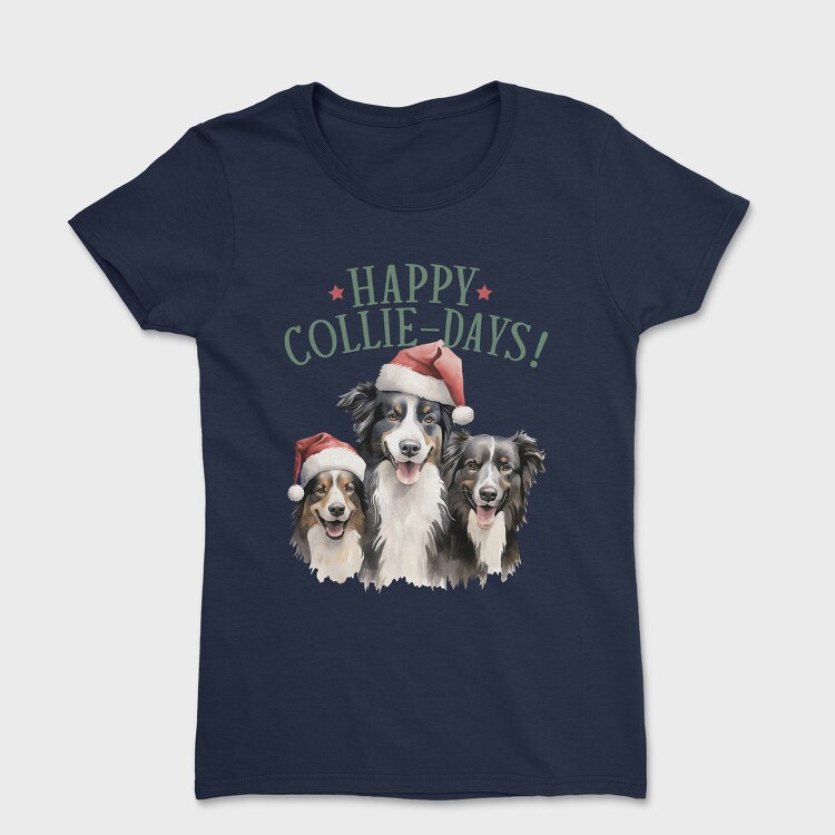 Happy Collie Days, Tricou Femei
