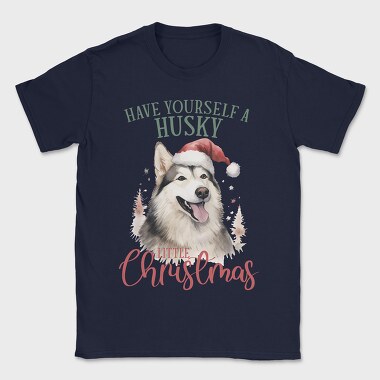 Have Yourself A Husky Christmas, Tricou Barbati (Unisex)