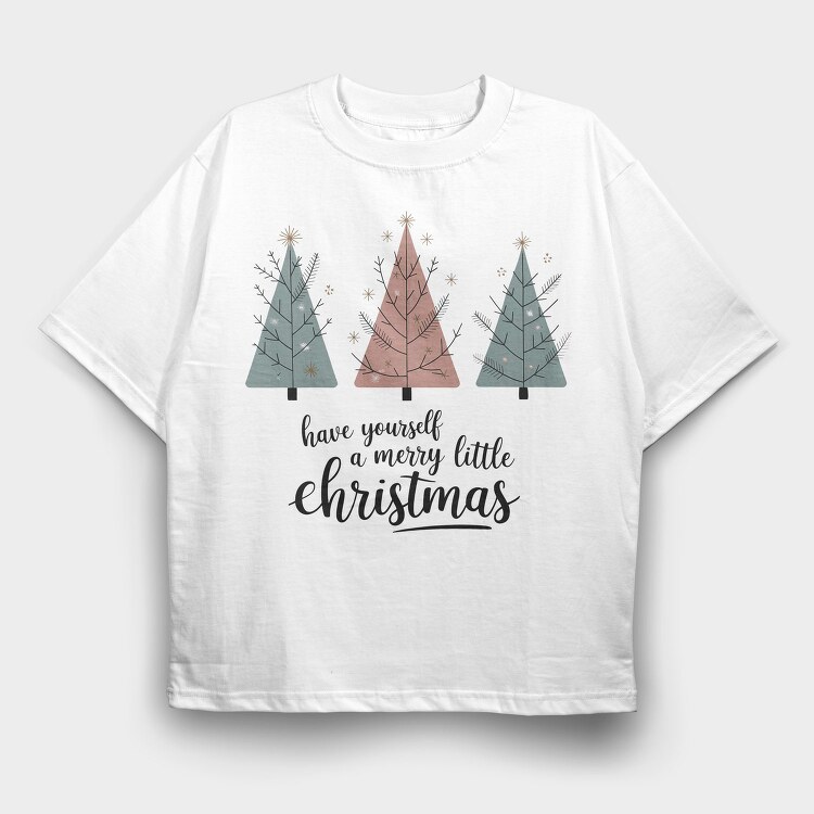 Have Yourself A Merry Little Christmas, Tricou Oversize Barbati (Unisex)