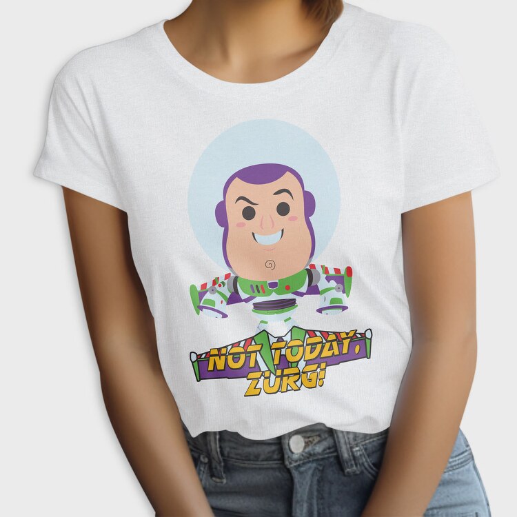 Not Today Buzz, Tricou Femei
