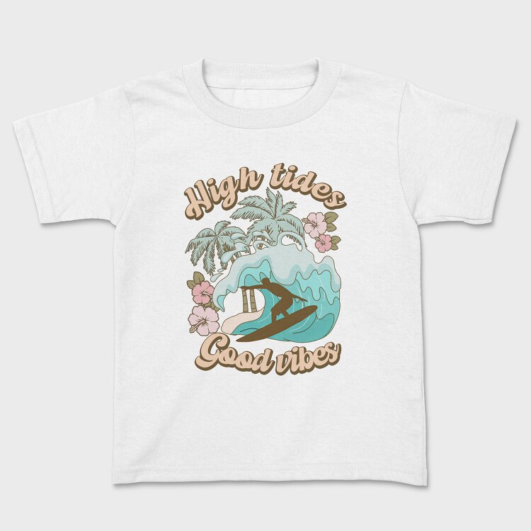 High Tides Good Vibes, Tricou Copii