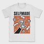 Selfmade, Tricou Barbati (Unisex)