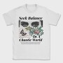 Seek Balance in a Chaoitic World, Tricou Barbati (Unisex)
