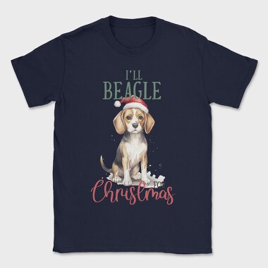I Ll Beagle For Christmas, Tricou Barbati (Unisex)