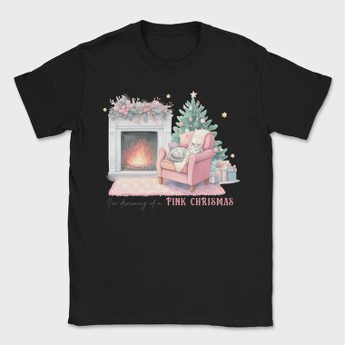 Im Dreaming Of A Pink Christmas, Tricou Barbati (Unisex)