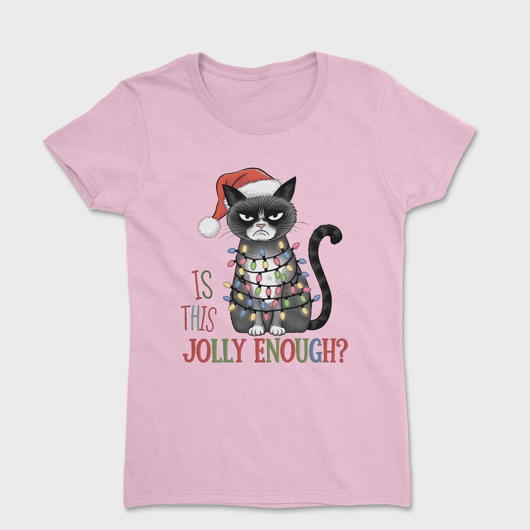 Is This Jolly Enough, Tricou Femei