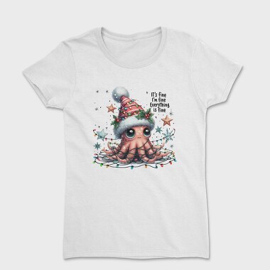 Its Fine Im Fine, Tricou Femei