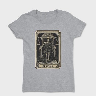 Justice Skeleton Card, Tricou Femei
