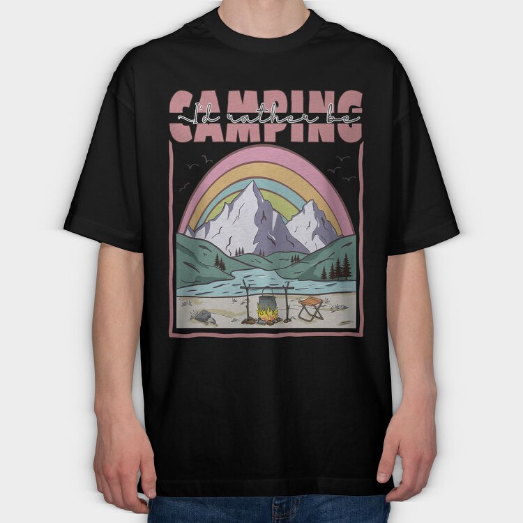 I D Rather Camping, Tricou Oversize Barbati (Unisex)