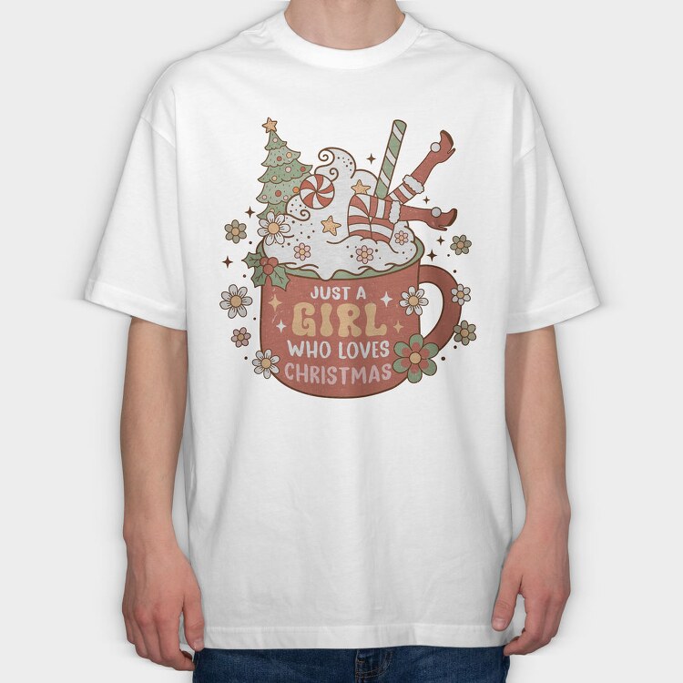 Just A Girl Who Loves Christmas, Tricou Oversize Barbati (Unisex)