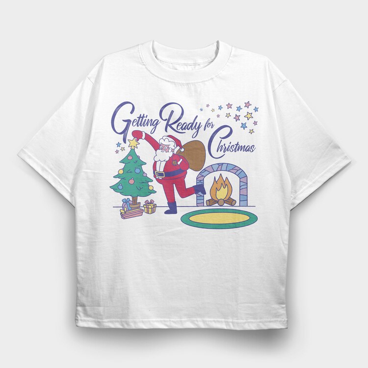 Santa Getting Ready for Christmas, Tricou Oversize Barbati (Unisex)