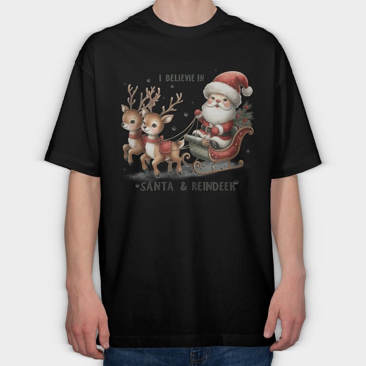 I Believe In Santa Reindeer, Tricou Oversize Barbati (Unisex)