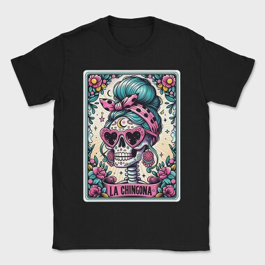 La Chingona, Tricou Barbati (Unisex)
