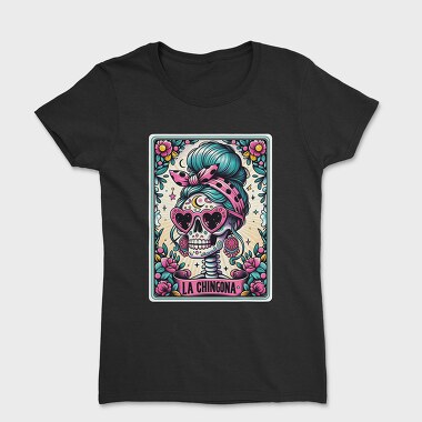 La Chingona, Tricou Femei