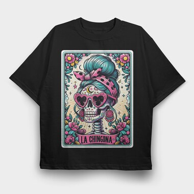 La Chingona, Tricou Oversize Barbati (Unisex)