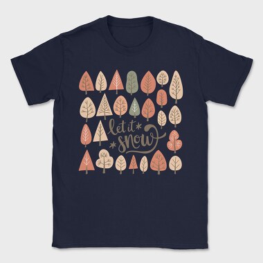 Let It Snow, Tricou Barbati (Unisex)