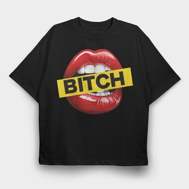 Lips Bitch Bite, Tricou Oversize Barbati (Unisex)