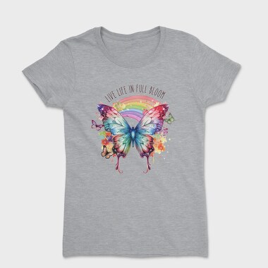 Live Life In Full Bloom, Tricou Femei