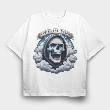 Living The Dream, Tricou Oversize Barbati (Unisex)