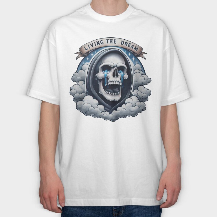 Living The Dream, Tricou Oversize Barbati (Unisex)