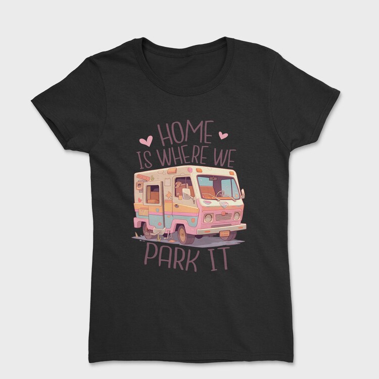 Rv Home, Tricou Femei