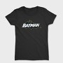 Batman Tee, Tricou Femei
