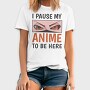 Anime Eyes Pause Here, Tricou Barbati (Unisex)