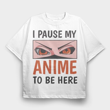 Anime Eyes Pause Here, Tricou Oversize Barbati (Unisex)