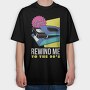 Rewind Me to the 90 S, Tricou Oversize Barbati (Unisex)