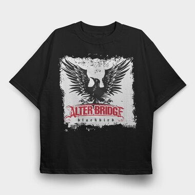 Alter Bridge Blackbird, Tricou Oversize Barbati (Unisex)