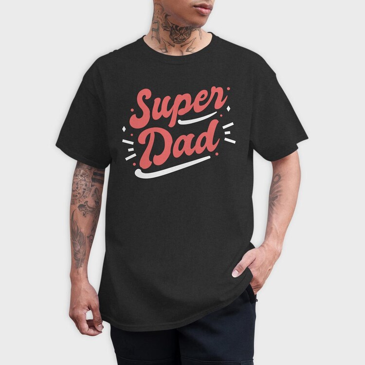 Super Dad, Tricou Barbati (Unisex)