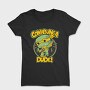Cowabunga Dude, Tricou Femei