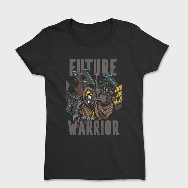 Future Warrior, Tricou Femei