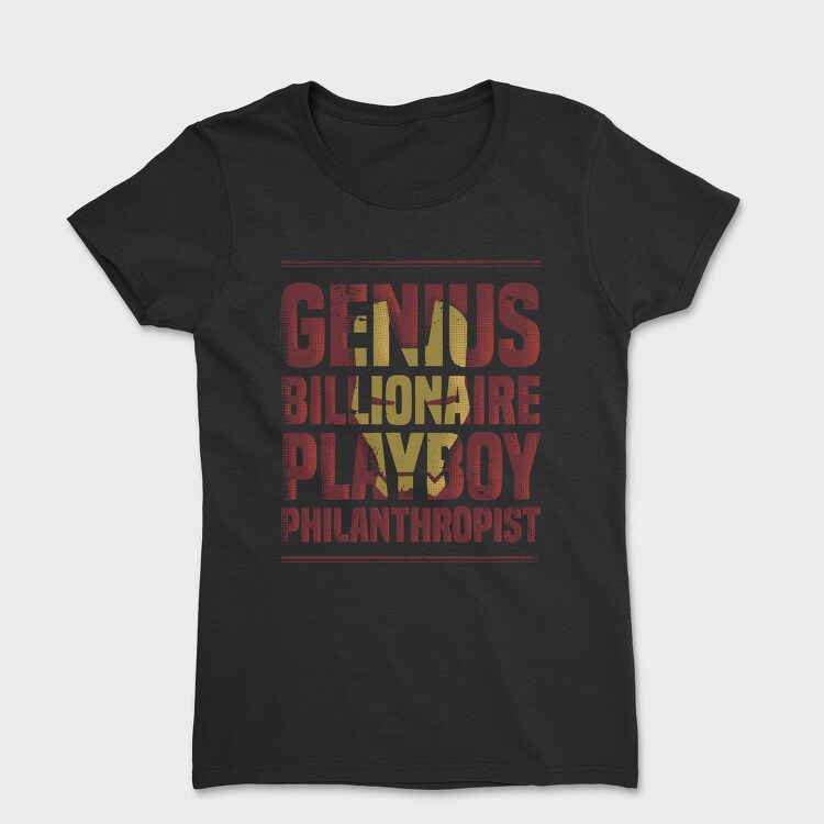 Genius Billionaire Playboy, Tricou Femei