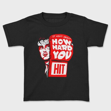 How Hard Hit You, Tricou Copii