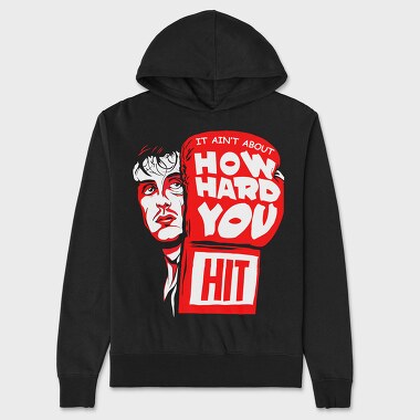 How Hard Hit You, Hanorac Oversize Barbati (Unisex)