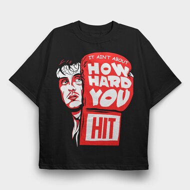 How Hard Hit You, Tricou Oversize Barbati (Unisex)