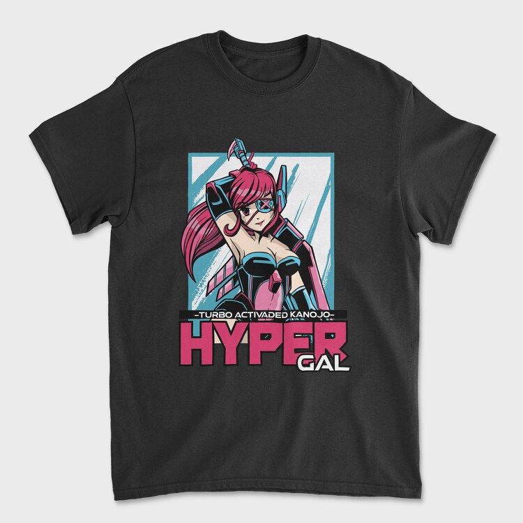 Hyper Gal, Tricou Barbati (Unisex)