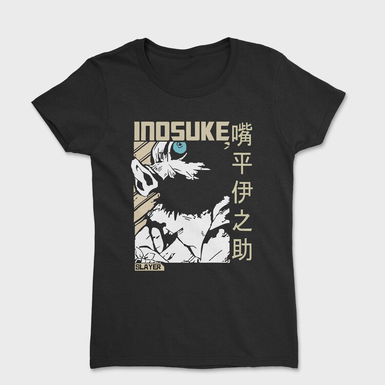 Inosuke Slayer, Tricou Femei
