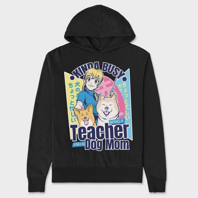 Kinda Busy Teacher Dog, Hanorac Oversize Barbati (Unisex)