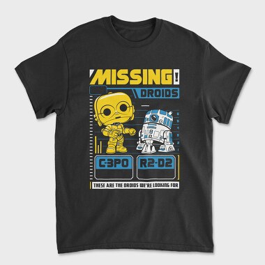 Missing Droids C3Po R2D2, Tricou Barbati (Unisex)