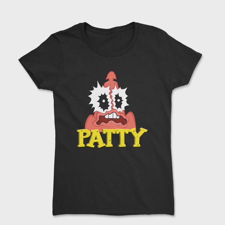 Patty Party Patty, Tricou Femei