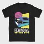 Rewind Me to the 90 S, Tricou Barbati (Unisex)